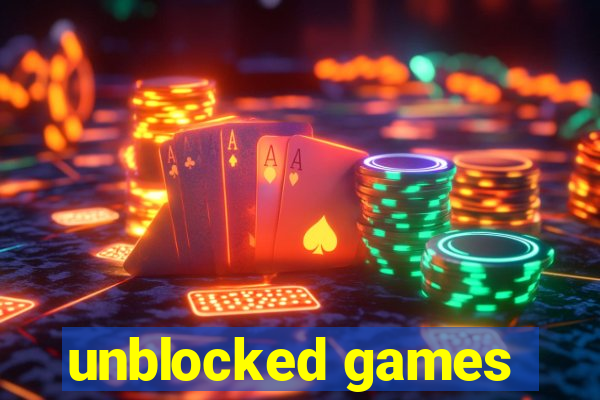 unblocked games